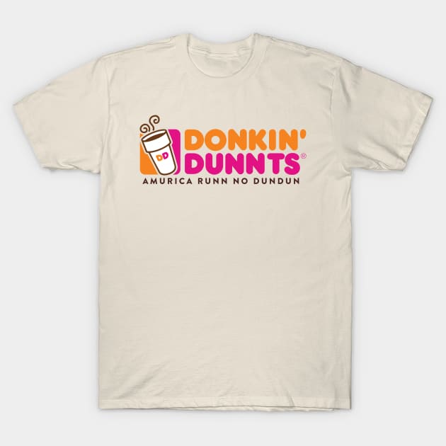 Donkin Dunnts T-Shirt by loganbowlby